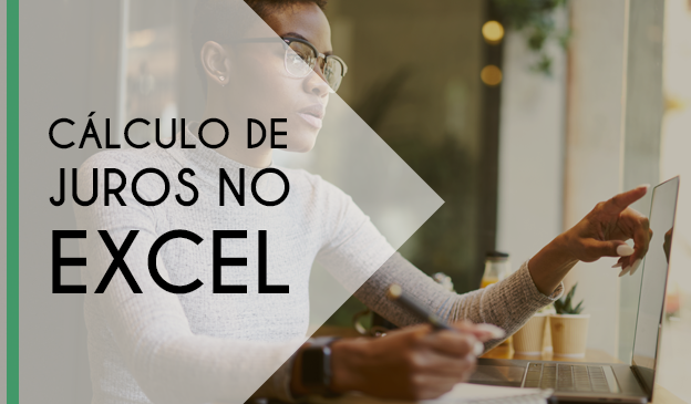 Banner Cálculo de Juros no Excel