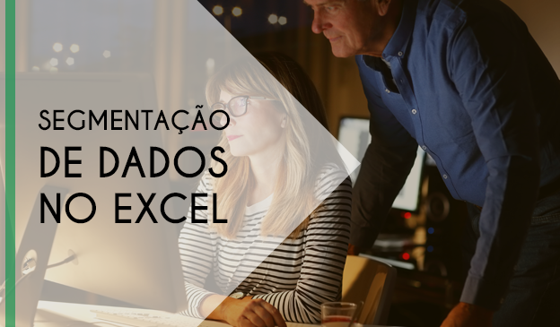 Banner Segmentação de dados no Excel
