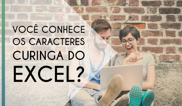 Banner Você conhece os caracteres curinga do Excel?