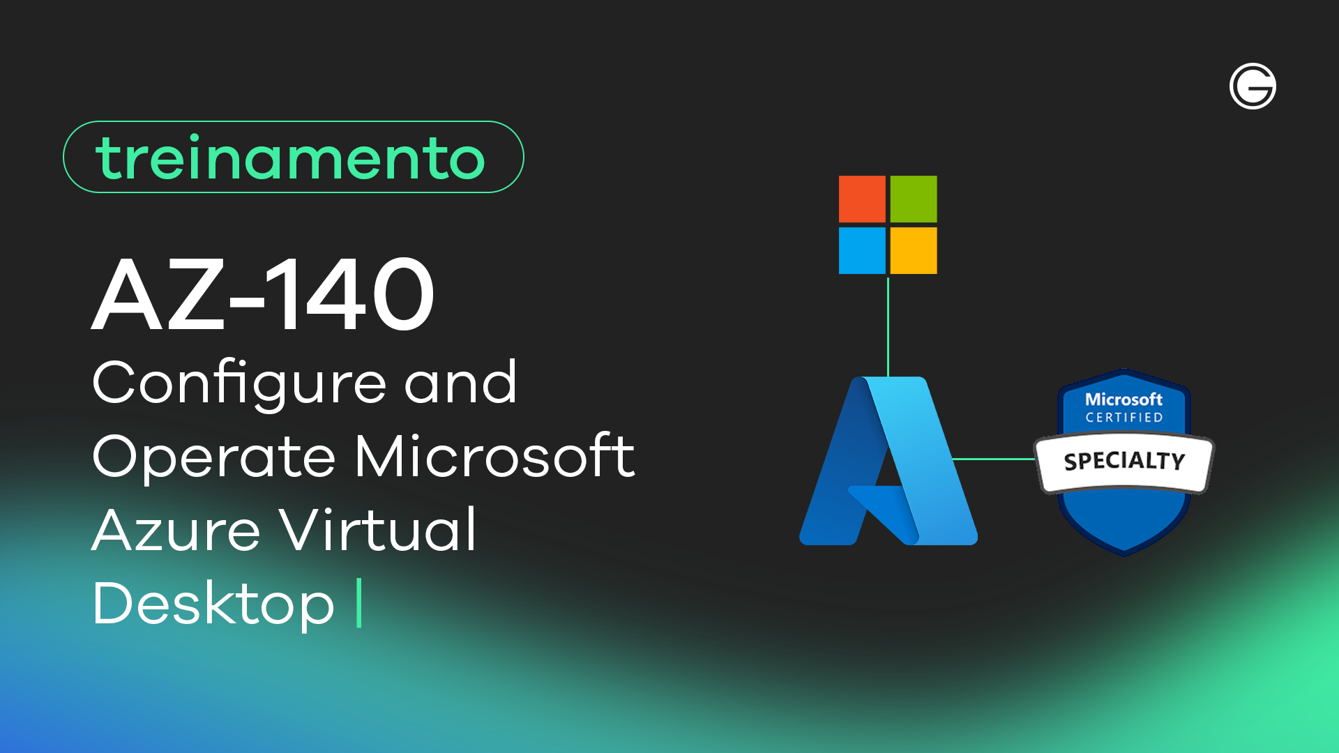 Imagem de capa AZ-140: Configure and Operate Microsoft Azure Virtual Desktop