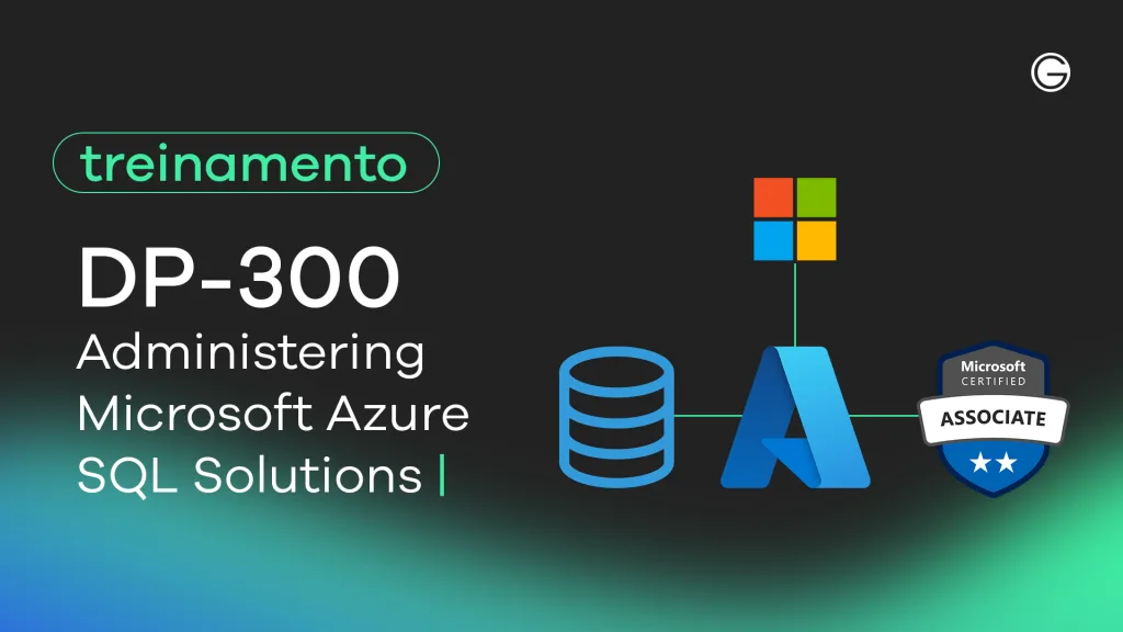 Imagem de capa DP-300: Administering Microsoft Azure SQL Solutions