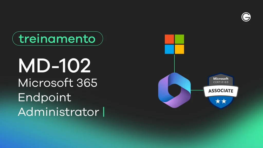 Imagem de capa MD-102: Microsoft 365 Endpoint Administrator