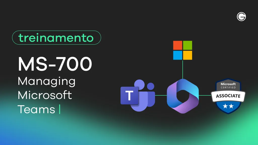 Imagem de capa MS-700: Managing Microsoft Teams