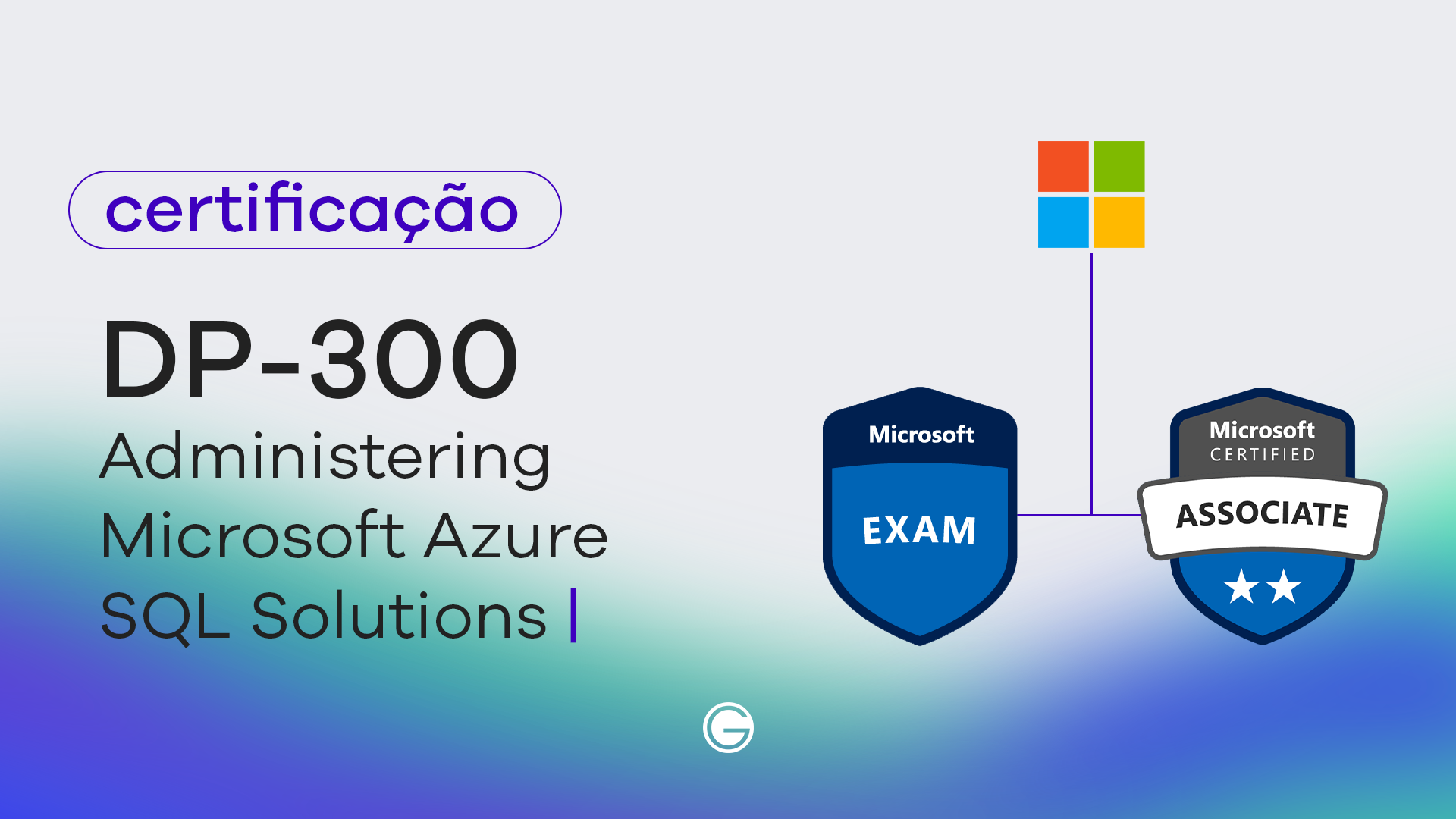 Imagem de capa Exame DP-300: Administering Microsoft Azure SQL Solutions