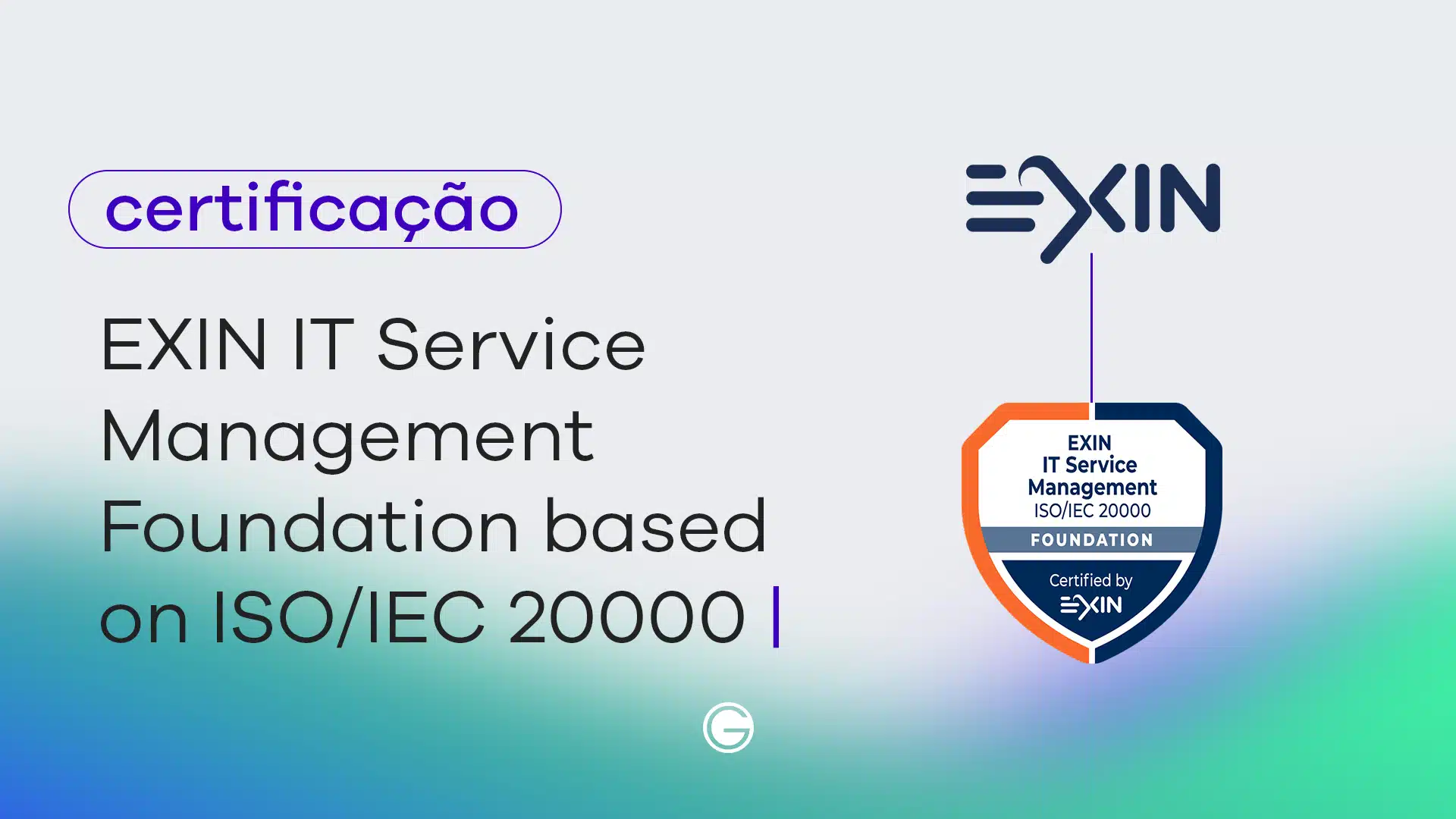 Imagem de capa Exame EXIN IT Service Management Foundation based on ISO/IEC 20000