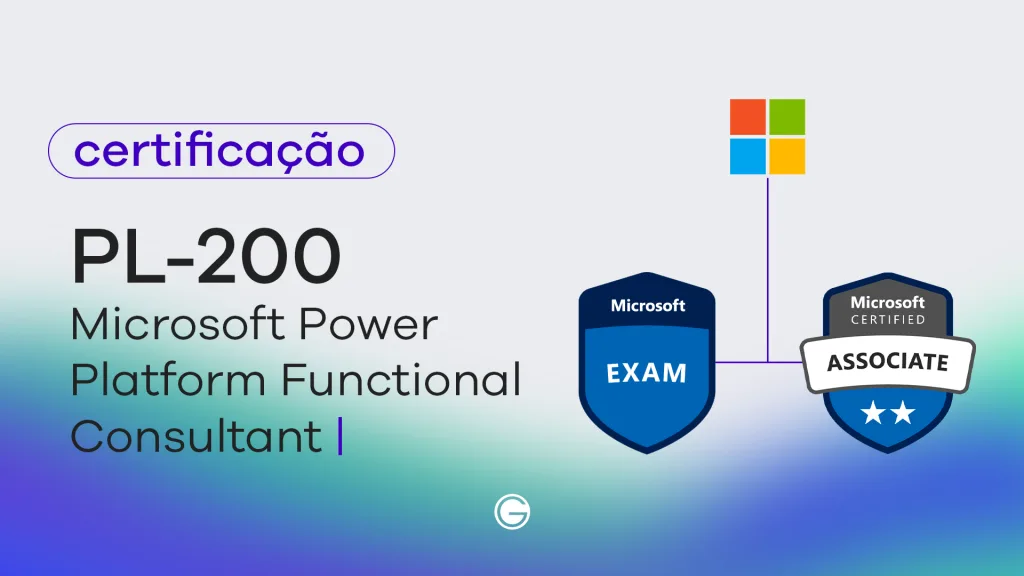 Imagem de capa Exame PL-200: Microsoft Power Platform Functional Consultant