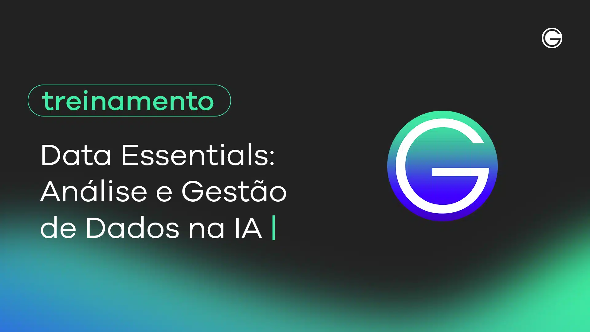 Imagem de capa Data Essentials: Análise e Gestão de Dados na IA