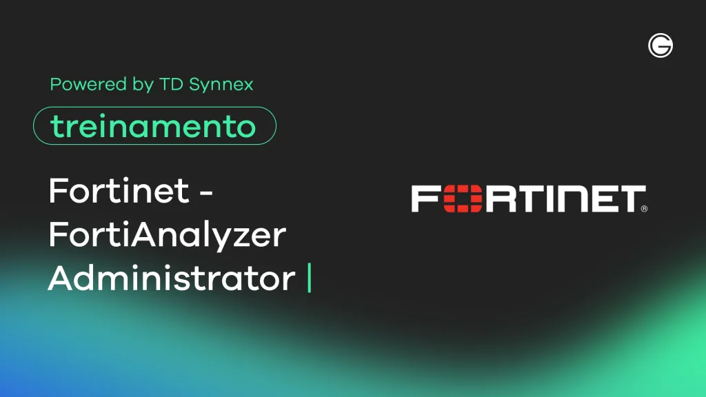 Imagem de capa Fortinet – FortiAnalyzer Administrator