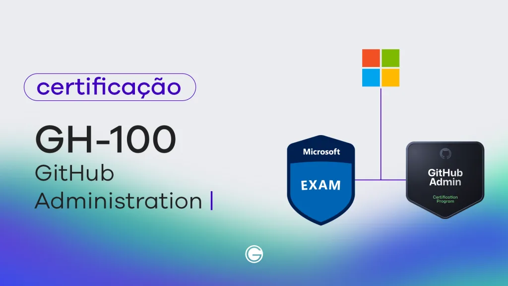 Imagem de capa Exame GH-100: GitHub Administration