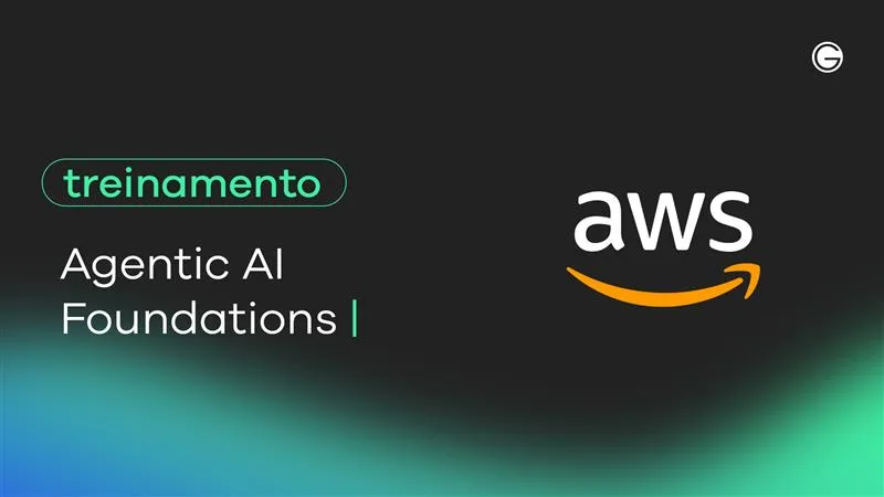 Imagem de capa Agentic AI Foundations