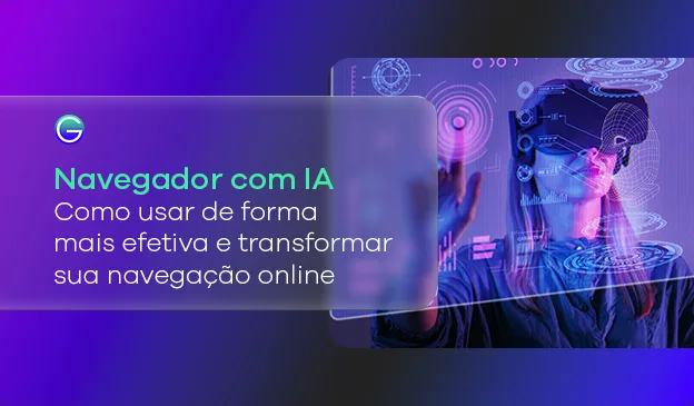 Banner Navegador com IA: como usar e transformar sua navegação
