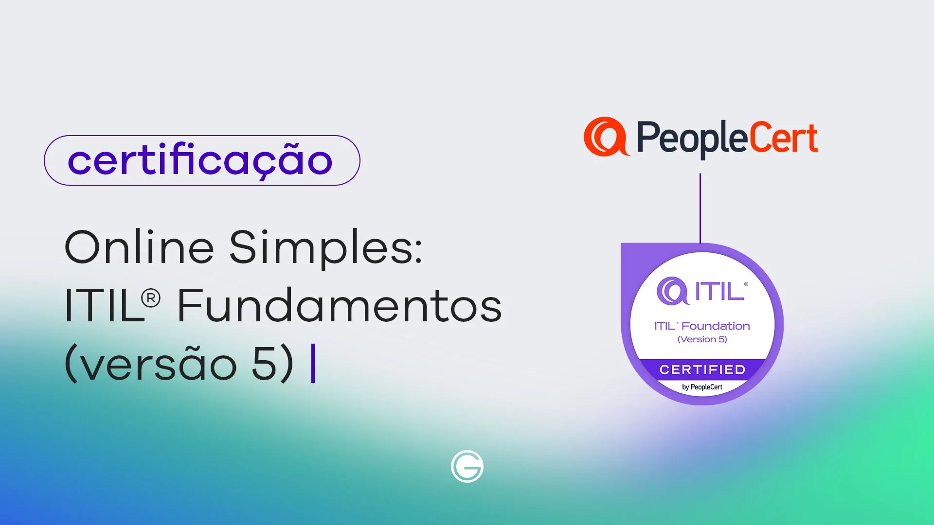Imagem de capa Exame Online Simples: ITIL® 5 Foundation