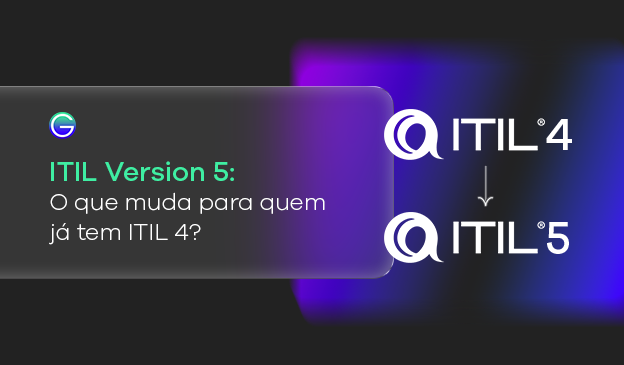 Banner ITIL Version 5: o que muda para quem já tem ITIL 4?
