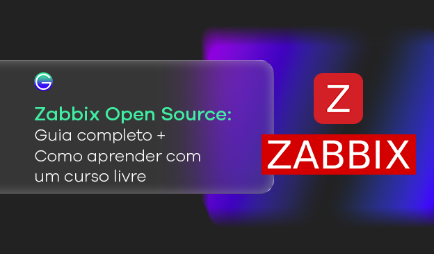 Banner Zabbix Open Source: Guia Completo + Como Aprender com um Curso Livre