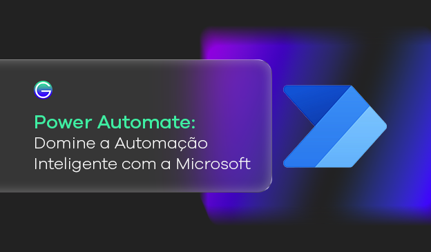 Banner Power Automate Curso: Aprenda a Automatizar Processos e Ganhar Produtividade