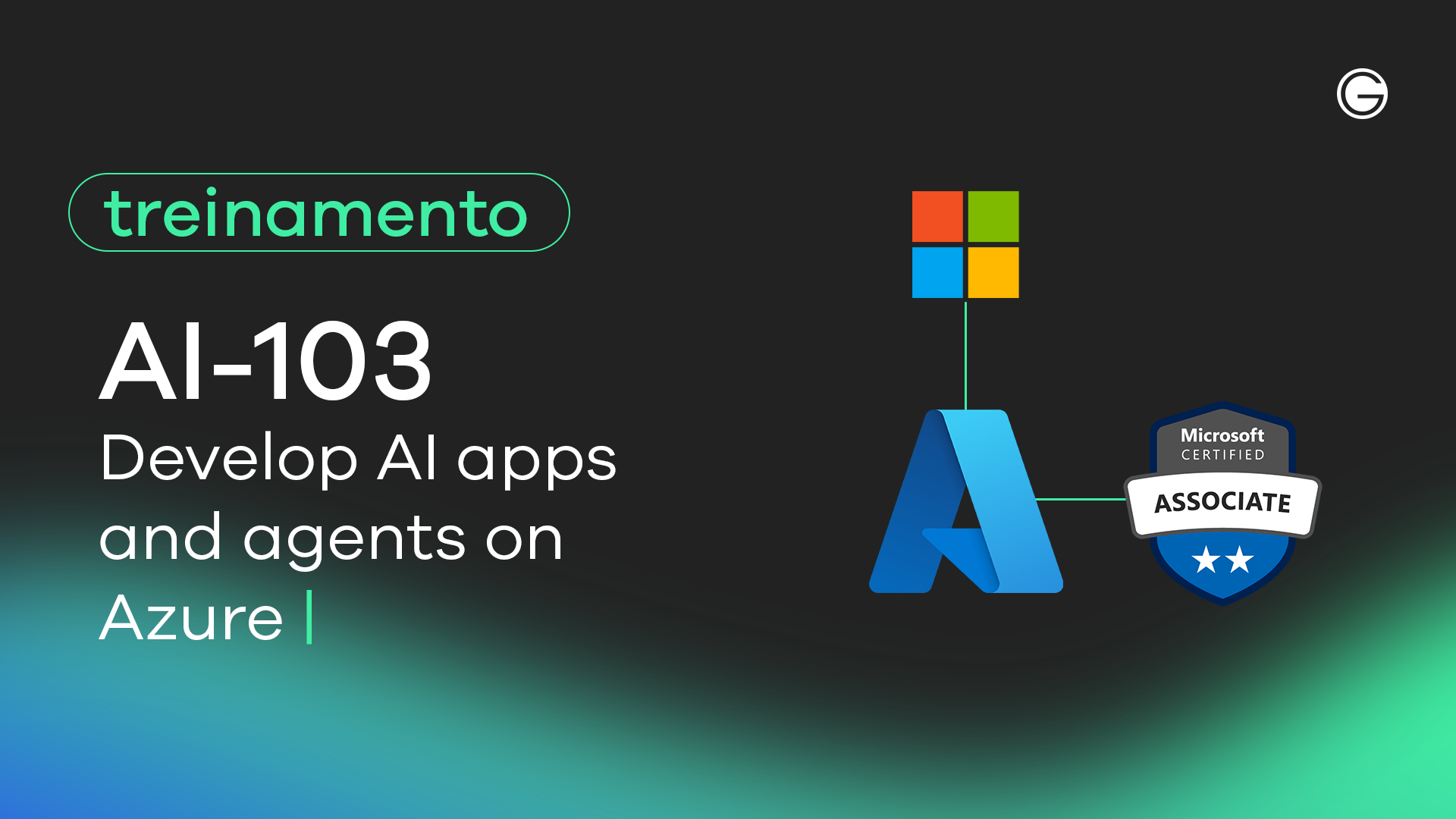 Imagem de capa AI-103: Develop AI apps and agents on Azure